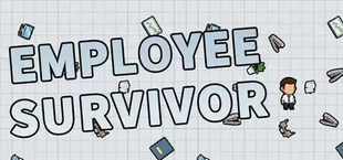 Employee Survivor