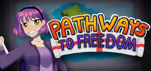 Pathways to Freedom