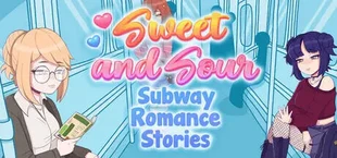 Sweet and Sour: Любовные истории в метро
