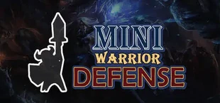 Mini Warrior Defense
