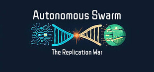自律机群 -- 复制之战