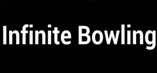 Infinite Bowling