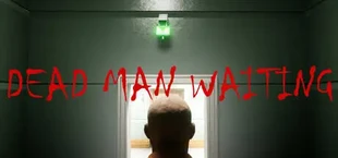 Dead Man Waiting