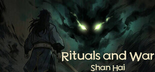 Rituals & War: Shan Hai