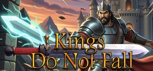 Kings Do Not Fall