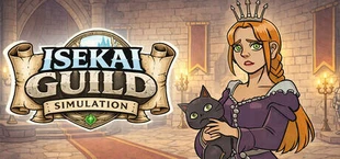Isekai Guild Simulation