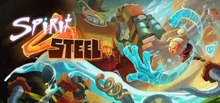 Spirit & Steel