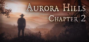 Aurora Hills: Глава 2