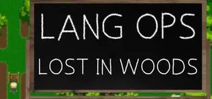 Lang Ops: Lost in Woods