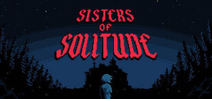 Sisters of Solitude