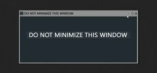 DO NOT MINIMIZE THIS WINDOW