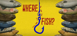 Where are the Fish?