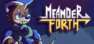 Meander Forth