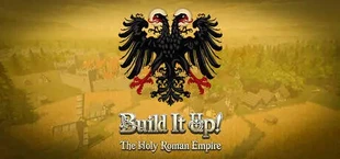 Build It Up! - The Holy Roman Empire