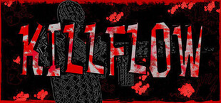 KILLFLOW