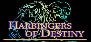 Harbingers of Destiny