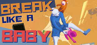 Break Like a Baby