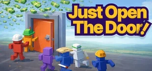 Just Open The Door