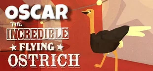 Oscar the Incredible Flying Ostrich