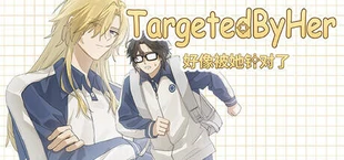 Targeted By Her