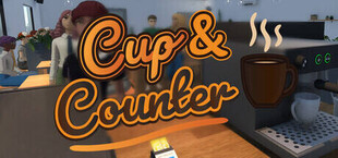 Cup and Counter: Coffee Shop Simulator