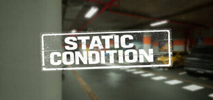 Static Condition
