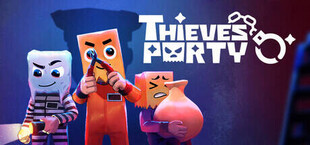 Thieves Party