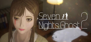 Seven Nights Ghost 2