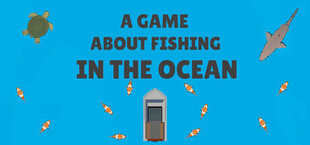 A Game About Fishing in the Ocean