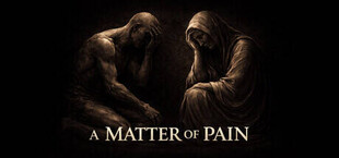 A Matter of Pain