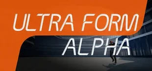 Ultra Form Alpha
