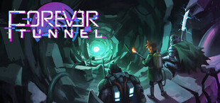 Forever Tunnel