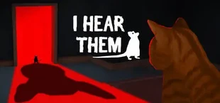 I Hear Them