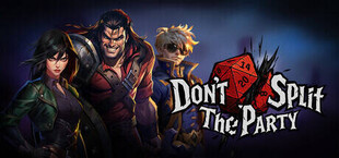 Don't Split: The Party