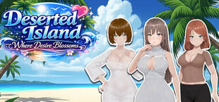 Deserted Island Where Desire Blossoms