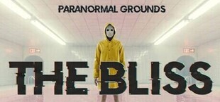 Paranormal Grounds: The Bliss