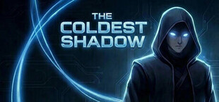 The Coldest Shadow