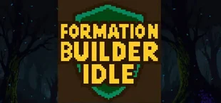Formation Builder Idle