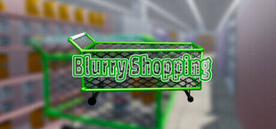Blurry Shopping