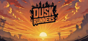 Dusk Runners