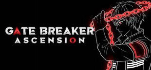 Gate Breaker: Ascension