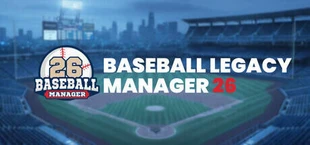 Baseball Legacy Manager 26