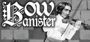 Bow and Banister