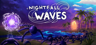 Nightfall Waves