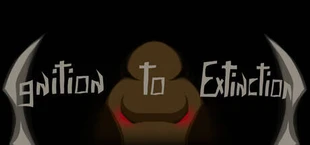 Ignition to Extinction
