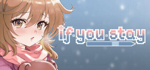 if you stay