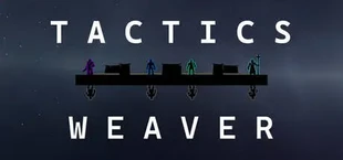 Tactics Weaver