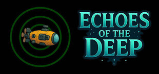 Echoes of the Deep