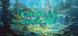FatSheep Crisis:RE (ФэтШип Кризис:RE)
