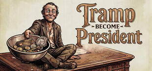 Tramp: Become President